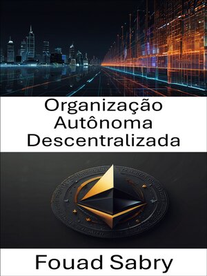 cover image of Organização Autônoma Descentralizada